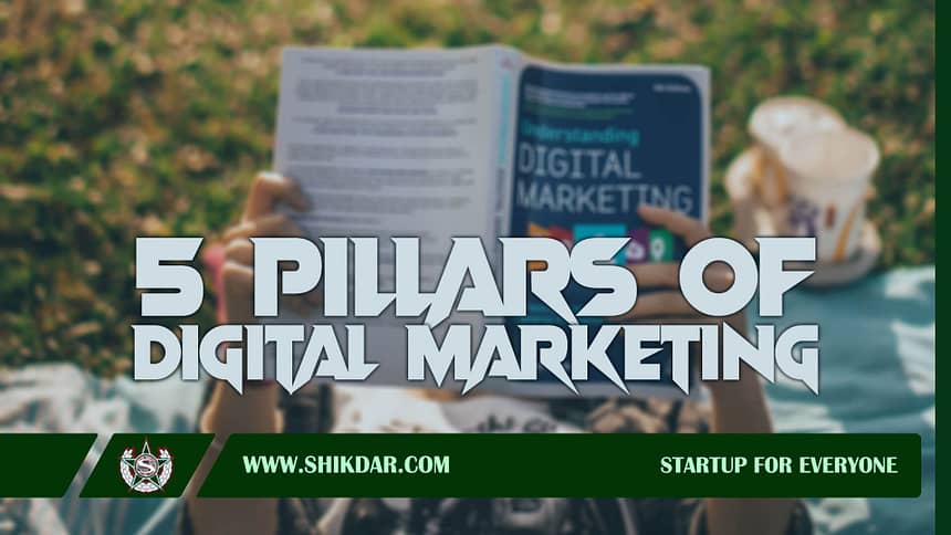 5 pillars of digital marketing, What is digital marketing?, What are the different types of digital marketing?, How to do digital marketing?, What are the best digital marketing tools?, How to measure the success of a digital marketing campaign?